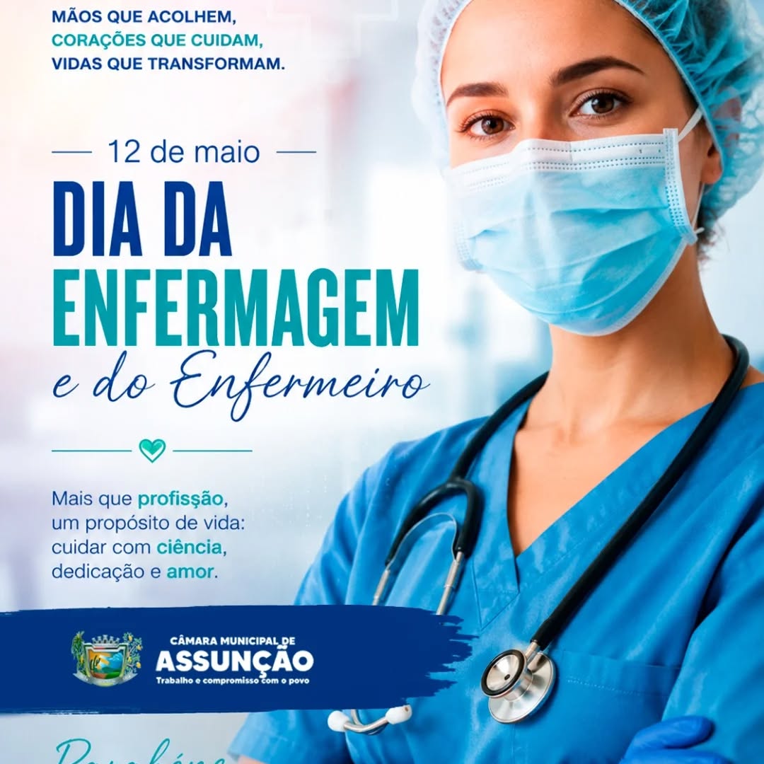 AssunçãoPB Celebra o Dia da Enfermagem e Reconhece Profissionais Essenciais